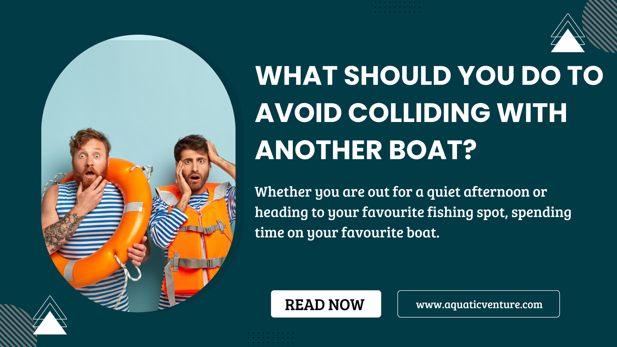 What Should You Do to Avoid Colliding With Another Boat?